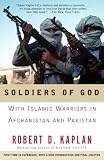 Image de Soldiers of God: With Islamic Warriors in Afghanistan and Pakistan (Vintage Departures)