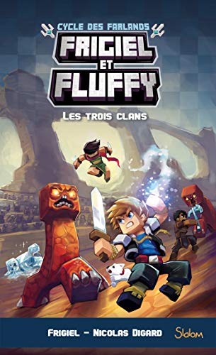 Télécharger Frigiel et Fluffy, Le Cycle des Farlands - tome 1 Gratuit