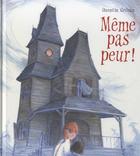 couverture de : M&ecirc;me pas peur !