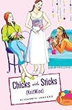 Chicks with Sticks (Knitwise) by 