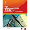 Java: A Beginner's Guide, Ninth Edition: Amazon.co.uk: Schildt, Herbert ...