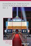 Image de Handbuch Theologie und Populärer Film - Band 3