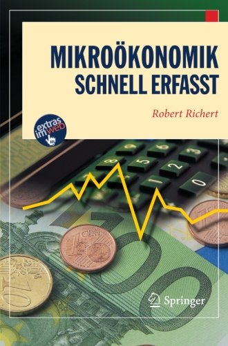 Preisvergleich Produktbild Mikroökonomik - Schnell Erfasst (Wirtschaft - schnell erfasst) (German Edition)