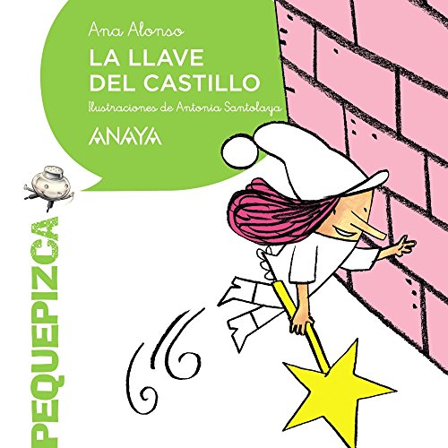 La llave del castillo (PRIMEROS LECTORES (15 años)Pequepizca)