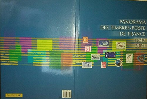 Guide de lecture du Panorama des timbres-poste de France 1849-2001