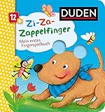 Duden 12+: Zi-Za-Zappelfinger Mein erstes Fingerspielbuch: ab 12 Monaten (DUDEN Pappbilderbücher 12+ Monate) by 