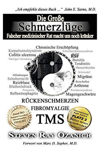 Download Die Große Schmerzlüge: Falscher ärztlicher Rat macht uns noch kränker Download Die Große Schmerzlüge: Falscher ärztlicher Rat macht uns noch kränker