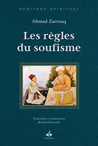 Regles du Soufisme francais Regles du Soufisme francais