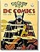 The Golden Age of DC Comics (Bibliotheca Universalis) by 