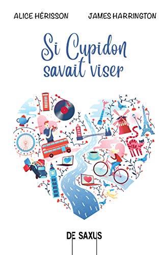 Télécharger Si Cupidon savait viser Livre PDF Gratuit