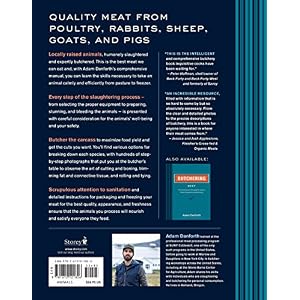 Butchering Poultry, Rabbit, Lamb, Goat, and Pork: The Comprehensive Photographic Guid