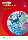 Betrifft Sozialkunde / Ausgabe Saarland: Betrifft Sozialkunde für das Saarland: Lehr- und Arbeitsbuch an beruflichen Schulen: Schülerband by 
