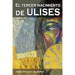 EL TERCER NACIMIENTO DE ULISES