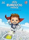 EURO 2016 - LA BD officielle