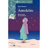 Astrolabio (LITERATURA INFANTIL - Sopa de Libros (Teatro))