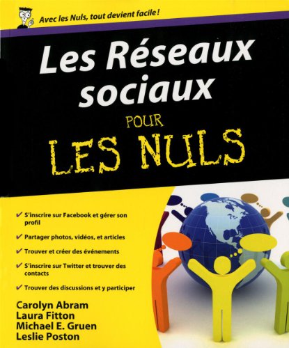 RÉSEAUX SOCIAUX POUR LES NULS (LES)