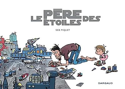 Père des étoiles (Le) - tome 0 - Père des étoiles (Le)