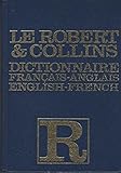 Collins-Robert French-English, English-French Dictionary Collins-Robert French-English, English-French Dictionary