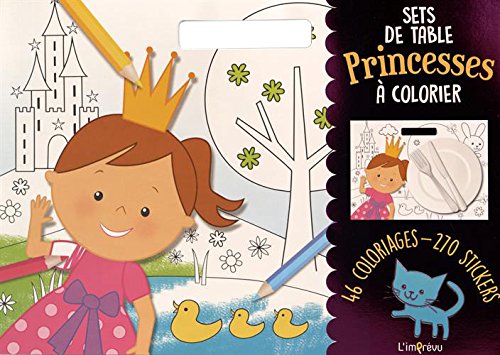 Sets de table Princesses à colorier : Avec 270 stickers Sets de table Princesses à colorier : Avec 270 stickers