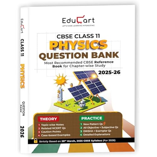 Educart CBSE Class 11 Physics Question Bank 2026 (Strictly for 2025-26 Exam)