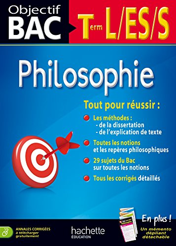 Objectif Bac - Philosophie Terminales L/ES/S