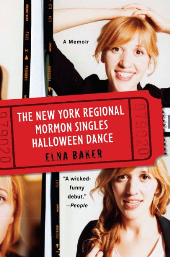 The New York Regional Mormon Singles Halloween Dance: A Memoir (English Edition)