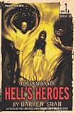 Hell's Heroes (Demonata (Pb)) by