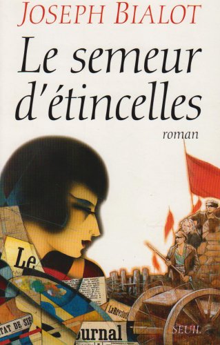couverture de : Le semeur d'&eacute;tincelles