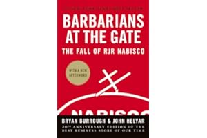 Barbarians at the Gate: The Fall of RJR Nabisco