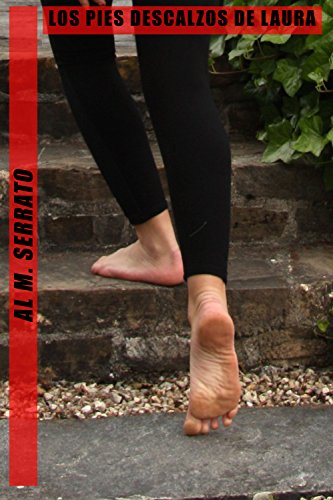 Download LOS PIES DESCALZOS DE LAURA Download LOS PIES DESCALZOS DE LAURA