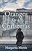 Oranges for Christmas: A Berlin Wall Escape Novel (English Edition) by Margarita Morris