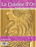 Image de Prosperity Fairy in the Kitchen: La Cuisine D'Or (English Edition)