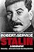 Stalin: A Biography by Robert Service