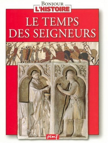 couverture de : Le temps des seigneurs