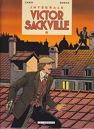 Intégrale Victor Sackville - tome 6 - Intégrale Victor Sackville 6 by Rivière François, Borile
