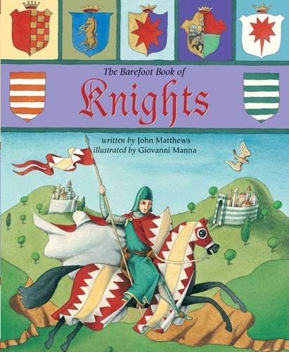 The Barefoot Book of Knights