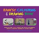Banksy Colouring & Drawing Book