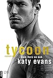 Tycoon - Dein Herz so nah (Tycoon-Reihe 1)