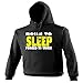 123t Slogans Unisex Men's Women's BORN TO SLEEP FORCED TO WORK (5XL - BLACK) HOODIE