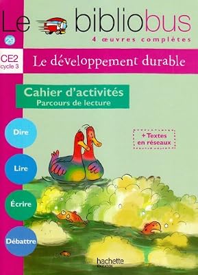 le bibliobus n° 29 ce2 - le développement durable - cahier d´activités - ed.2009