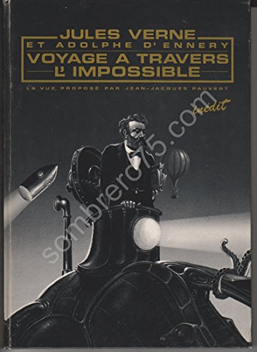 Download Voyage à travers l'impossible.