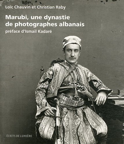 Download Marubi, une dynastie de photographes albanais Download Marubi, une dynastie de photographes albanais