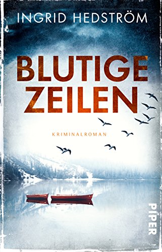 Preisvergleich Produktbild Blutige Zeilen: Kriminalroman (Astrid-Sammils-Reihe, Band 2)