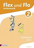 Flex und Flo - Ausgabe 2014 für Bayern: Arbeitsheft 2 by 
