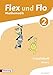 Flex und Flo - Ausgabe 2014 für Bayern: Arbeitsheft 2 by 
