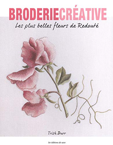 Télécharger Les plus belles fleurs de Redouté livre En ligne