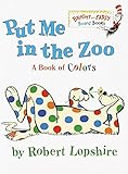 Put Me In the Zoo (Bright & Early Board Books(TM)) by Robert Lopshire