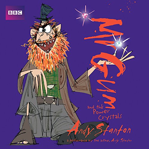 Download Mr Gum and the Power Crystals: Children’s Audio Book: Performed and Read by Andy Stanton (4 of 8 in the Mr Gum Series) Download Mr Gum and the Power Crystals: Children’s Audio Book: Performed and Read by Andy Stanton (4 of 8 in the Mr Gum Series)