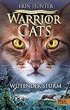 Warrior Cats - Vision von Schatten. Wütender Sturm: Staffel VI, Band 6 by