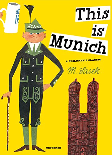 Télécharger This Is Munich: A Children's Classic PDF Ebook En Ligne